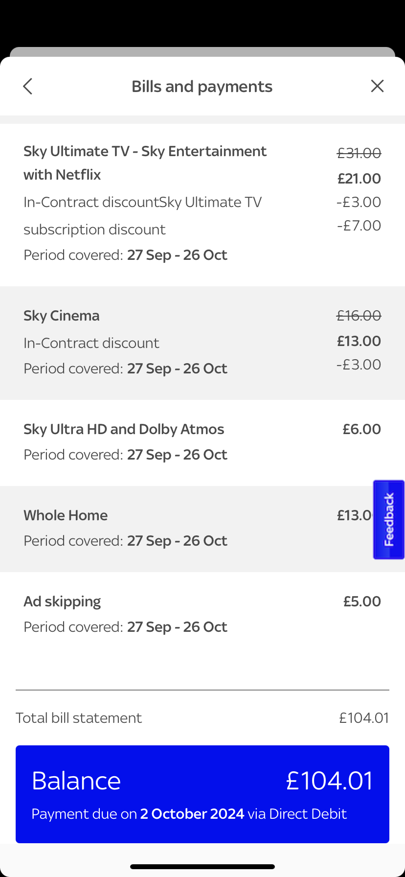 My bill for this month is for September and Octobe... | Sky Community