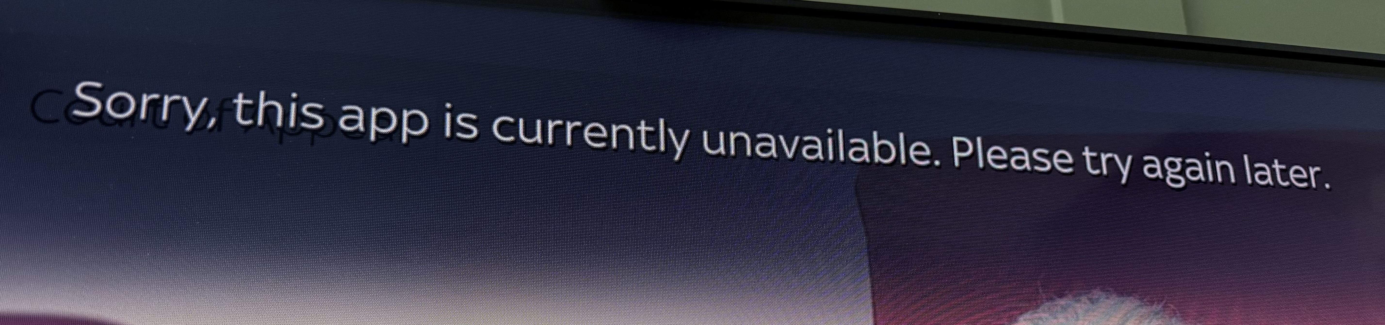 Answered: Netflix error: Sorry this app is currently unavail... | Sky ...