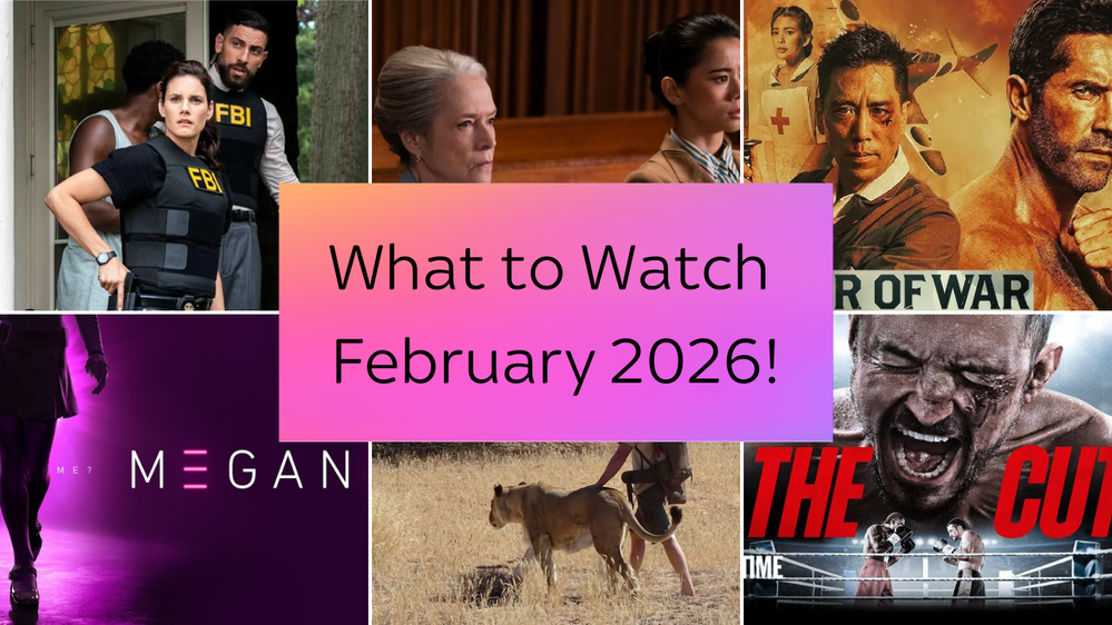 What to Watch February 2026.png