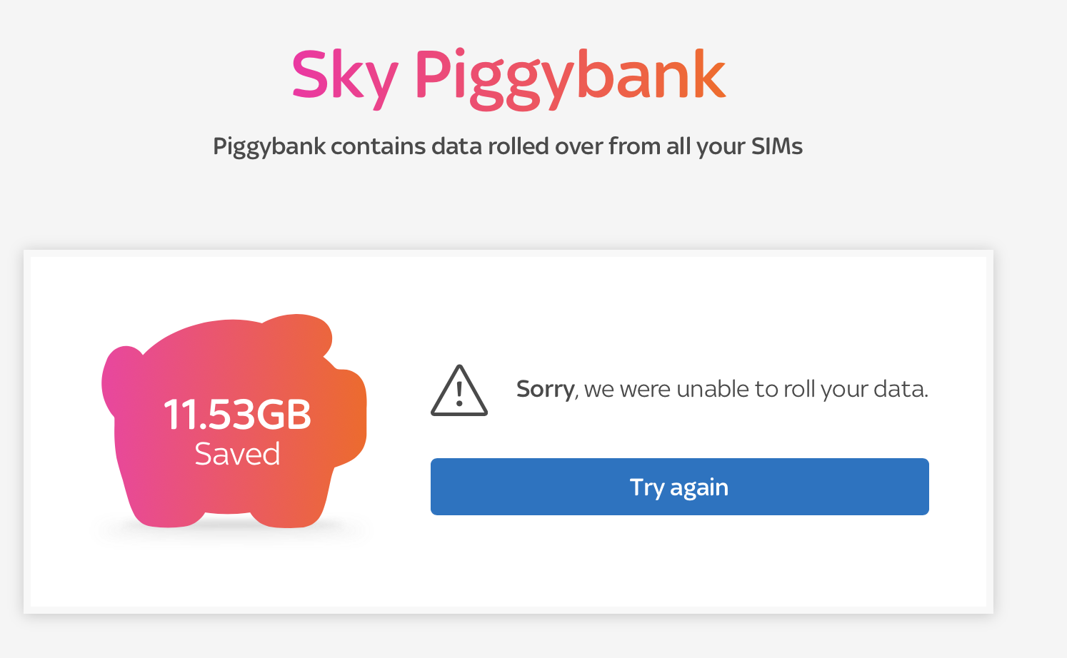 Answered Unable to roll data on Sky Piggybank Sky Community